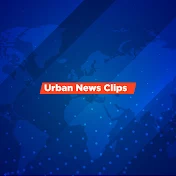 Urban News Clips