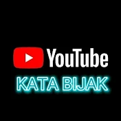 KATA BIJAK CHANNEL