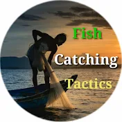 Fish Catching Tactics