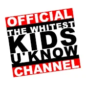 Whitest Kids U' Know ∞ WKUK Forever