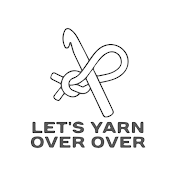 Let's Yarn Over Over