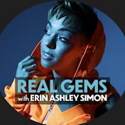 Real Gems With Erin Ashley Simon