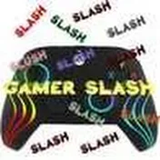 قيمر سلاش - GAMER SLASH