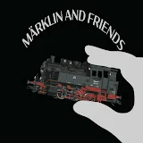 Märklin and Friends