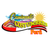 CAMINANTE COSTUMBRES PERU
