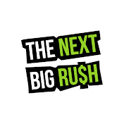 The Next Big Rush