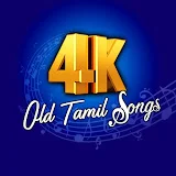 4K Old Tamil Songs