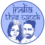 India This Week By Amana & Khalid