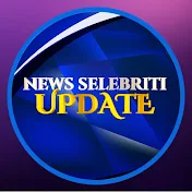 NEWS SELEBRITI UPDATE