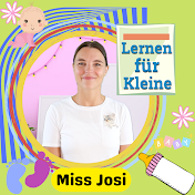 Miss Josi - Lernen für Kleine