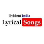 Evident India Lyrical Songs