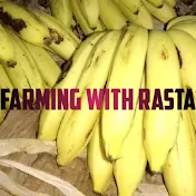 FARMING WITH RASTA JA