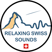 Relaxing Swiss Sounds
