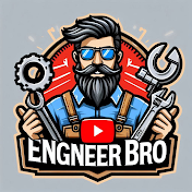 Engineer Bro