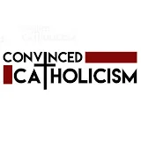 Convinced Catholicism