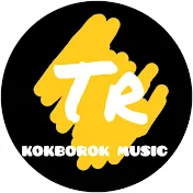 TR KOKBOROK MUSIC