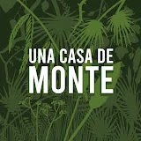 UNA CASA DE MONTE