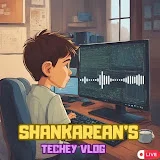 Shankaran's techey vlog