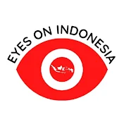 Eyes On Indonesia