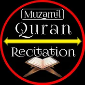 Muzamil Quran Recitation
