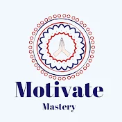 Motivate Mastery
