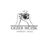 GEZER MÜZİK KAMERA OFFİCİAL