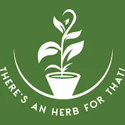 There's An Herb For That!