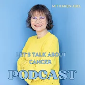 Let`s  talk about cancer Podcast