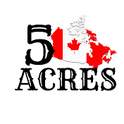 Five Canadian Acres