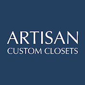 Artisan Custom Closets