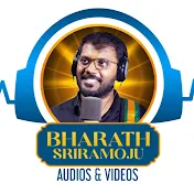 Bharath Sriramoju Audios And Videos