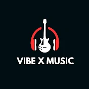 VIBE X MUSIC