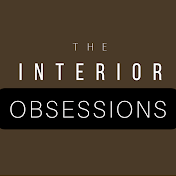 Interior Obsessions
