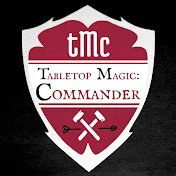 TMC - Tabletop Magic: Commander