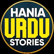 Hania Urdu Stories