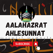 AalaHazrat-AhleSunnat Network