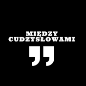 Między Cudzysłowami