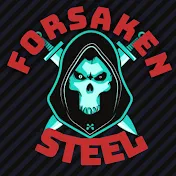 Forsaken Steel