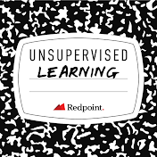 Unsupervised Learning: Redpoint's AI Podcast