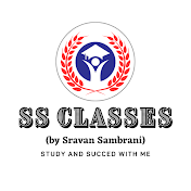 SS Classes (Sravan Sambrani)