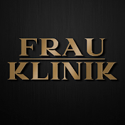 Frau Klinik Новый канал по ссылке в профиле