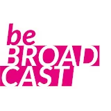 Be Broadcast