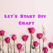 Let's Start Diy Craft