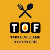 Tarka on Flame Food Secrets