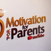 Motivation For Parents