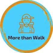 More than Walk
