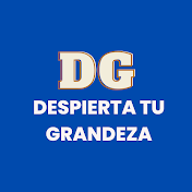 Despierta tu Grandeza