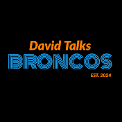 David Talks Broncos