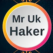 Mr Uk Haker