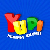 Yupi - Nursery Rhymes